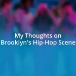 My Thoughts on Brooklyn’s Hip-Hop Scene